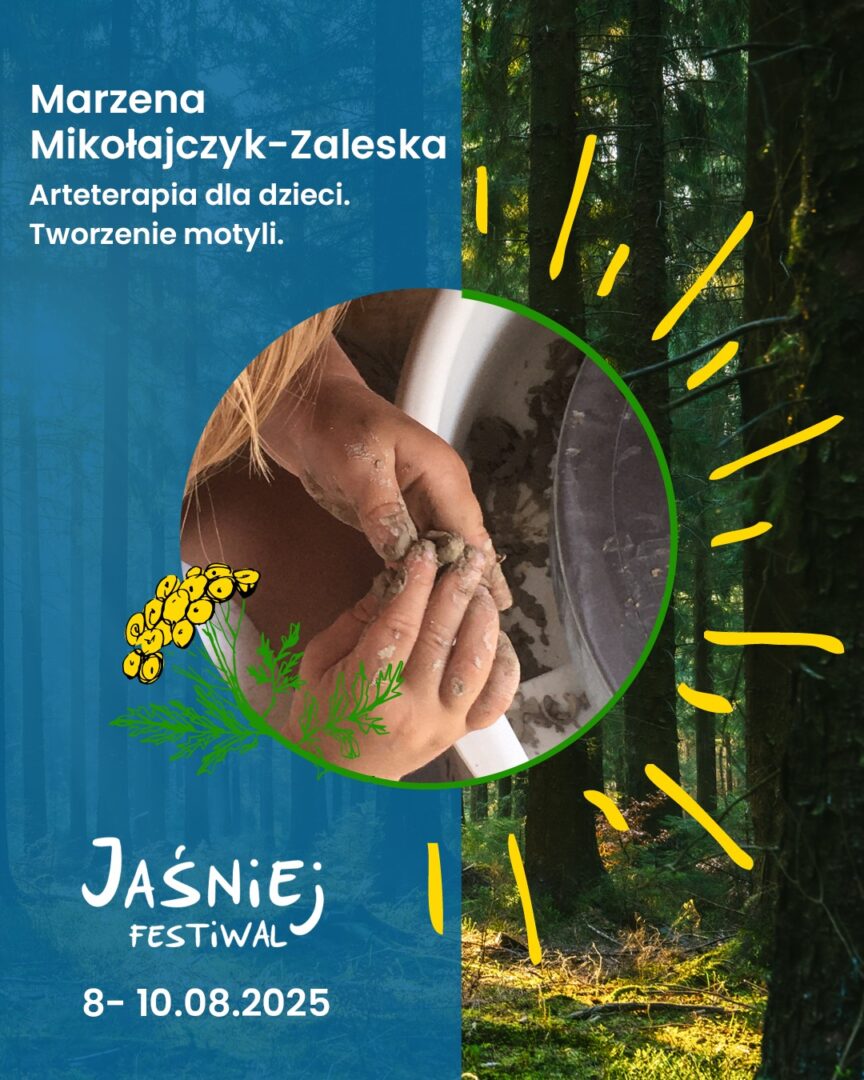 Marzena Mikołajczyk-Zaleska. Warsztaty z arteterapii dla dzieci na festiwalu Jaśniej